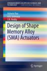 Image for Design of Shape Memory Alloy (SMA) Actuators