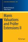 Image for Manis valuations and Prèufer extensions II