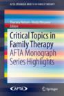 Image for Critical Topics in Family Therapy