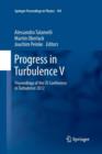 Image for Progress in Turbulence V : Proceedings of the iTi Conference in Turbulence 2012