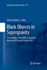 Image for Black Objects in Supergravity : Proceedings of the INFN-Laboratori Nazionali di Frascati School 2011