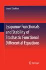 Image for Lyapunov Functionals and Stability of Stochastic Functional Differential Equations