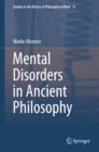 Image for Mental Disorders in Ancient Philosophy