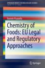 Image for Chemistry of Foods: EU Legal and Regulatory Approaches