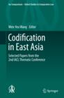 Image for Codification in East Asia: Selected Papers from the 2nd IACL Thematic Conference