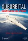 Image for Suborbital: Industry at the Edge of Space