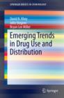 Image for Emerging Trends in Drug Use and Distribution : 12