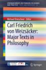 Image for Carl Friedrich von Weizsacker: Major Texts in Philosophy