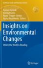 Image for Insights on environmental changes  : where the world is heading