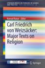 Image for Carl Friedrich von Weizsacker: Major Texts on Religion