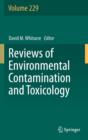 Image for Reviews of environmental contamination and toxicologyVolume 229