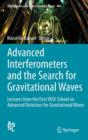 Image for Advanced Interferometers and the Search for Gravitational Waves