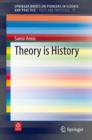 Image for Theory is History