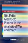 Image for Nils Petter Gleditsch: Pioneer in the Analysis of War and Peace
