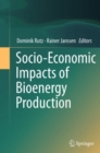 Image for Socio-Economic Impacts of Bioenergy Production