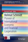 Image for Helmut Schmidt : Pioneer of International Economic and Financial Cooperation