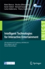 Image for Intelligent Technologies for Interactive Entertainment: 5th International ICST Conference, INTETAIN 2013, Mons, Belgium, July 3-5, 2013, Revised Selected Papers : 124