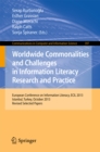 Image for Worldwide Commonalities and Challenges in Information Literacy Research and Practice: European Conference, ECIL 2013, Istanbul, Turkey, October 22-25, 2013. Revised Selected Papers