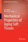Image for Mechanical Properties of Aging Soft Tissues