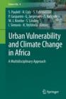 Image for Urban vulnerability and climate change in Africa  : a multidisciplinary approach