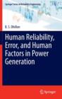 Image for Human Reliability, Error, and Human Factors in Power Generation