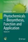 Image for Phytochemicals – Biosynthesis, Function and Application