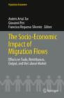 Image for The socio-economic impact of migration flows: effects on trade, remittances, output, and the labour market