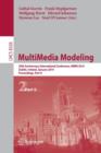 Image for MultiMedia Modeling : 20th Anniversary International Conference, MMM 2014, Dublin, Ireland, January 6-10, 2014, Proceedings, Part II