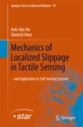 Image for Mechanics of Localized Slippage in Tactile Sensing: And Application to Soft Sensing Systems