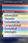 Image for Information-Theoretic Evaluation for Computational Biomedical Ontologies