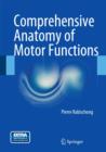 Image for Comprehensive anatomy of motor functions