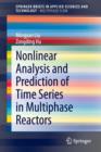 Image for Nonlinear Analysis and Prediction of Time Series in Multiphase Reactors