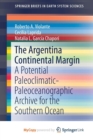Image for The Argentina Continental Margin