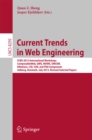 Image for Current Trends in Web Engineering: ICWE 2013 International Workshops ComposableWeb, QWE, MDWE, DMSSW, EMotions, CSE, SSN, and PhD Symposium, Aalborg, Denmark, July 8-12, 2013. Revised Selected Papers