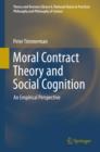 Image for Moral Contract Theory and Social Cognition: An Empirical Perspective : Volume 48