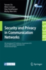 Image for Security and Privacy in Communication Networks: 9th International ICST Conference, SecureComm 2013, Revised Selected Papers