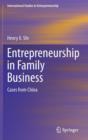 Image for Entrepreneurship in family business  : cases from China