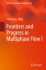 Image for Frontiers and progress in multiphase flow.