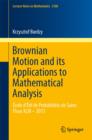 Image for Brownian Motion and its Applications to Mathematical Analysis