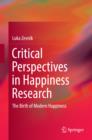 Image for Critical perspectives in happiness research