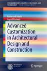 Image for Advanced Customization in Architectural Design and Construction