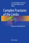 Image for Complex Fractures of the Limbs: Diagnosis and Management