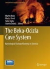 Image for The Beka-Ocizla Cave System