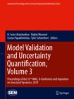 Image for Model Validation and Uncertainty Quantification, Volume 3