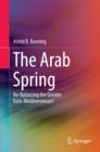 Image for The Arab Spring: re-balancing the greater Euro-Mediterranean?