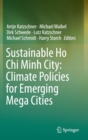 Image for Sustainable Ho Chi Minh City  : climate policies for emerging mega cities