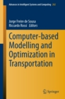 Image for Computer-based Modelling and Optimization in Transportation