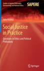 Image for Social Justice in Practice : Questions in Ethics and Political Philosophy