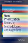 Image for Gene prioritization  : rationale, methodologies and algorithms