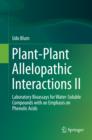 Image for Plant-plant allelopathic interactions II: laboratory bioassays for water-soluble compounds with an emphasis on phenolic acids